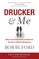 Drucker & Me