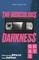 The Ridiculous Darkness