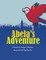 Abela's Adventure