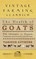 Health of Goats - With Information on Diagnosis, Treatment and General Care of Goats