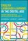 English Language Learning in the Digital Age