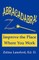 Abracadabra! Improve the Place Where You Work
