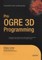 Pro Ogre 3D Programming