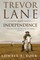 Trevor Lane and Independence