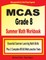 MCAS Grade 8 Summer Math Workbook