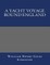 A Yacht Voyage Round England