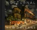 Nocturnal New Orleans