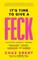 It's Time to Give a Feck