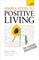 Simple Steps to Positive Living