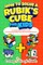 How To Solve A Rubik's Cube For Kids