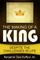 The Making of a King