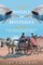 Angels and Mysteries and Incredible Happenings in the Wild Wild West