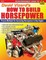David Vizard's How to Build Horsepower