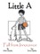 Little a