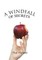 A Windfall of Secrets