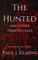 The Hunted and other Twisted tales
