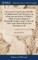 A Preservative From the Sins and Follies of Childhood and Youth Written by way of Question and Answer To Which is Added, A Large Catalogue of Remarkable Scripture-names, Taken out of the Larger Book of Prayers and Catechisms 10 Ed