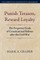 Punish Treason, Reward Loyalty