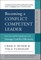 Becoming a Conflict Competent Leader