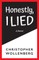 Honestly, I Lied