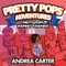 Pretty Pops Adventure