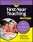 First-Year Teaching for Dummies