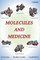Molecules and Medicine