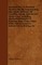 Automobiles - A Practical Treatise On The Construction, Operation, And Care Of Gasoline, Steam, And Electric Motor-Cars, Including Mechanical Details Of Running Gear, Power Plant, Body, And Accessories, Instruction In Driving, Etc