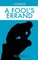 A Fool's Errand