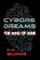 Cyborg Dreams