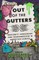 Out of the Gutters