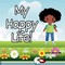 Hill, A: My Happy Life!