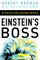 Einstein's Boss