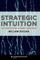 Strategic Intuition