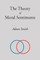 The Theory of Moral Sentiments