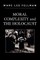 Moral Complexity and The Holocaust