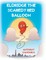 Eldridge the Scaredy Red Balloon