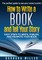 How to Write a Book and Tell Your Story