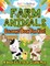 Farm Animals Coloring Book For Kids! A Unique Collection Of Coloring Pages