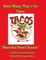 Food of Culture How Many Ways To Taco