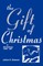 The Gift Of Christmas