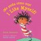 I Like Myself!/Me Gusta CÃ³mo Soy! Board Book