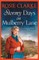 Stormy Days On Mulberry Lane