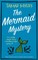 The Mermaid Mystery