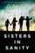 Sisters in Sanity