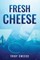 Fresh Cheese