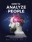 How to Analyze People