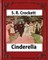 Cinderella(1901), by S. R. Crockett, novel (illustrations)