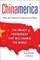 Chinamerica: The Uneasy Partnership That Will Change the World