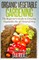 Organic Vegetable Gardening